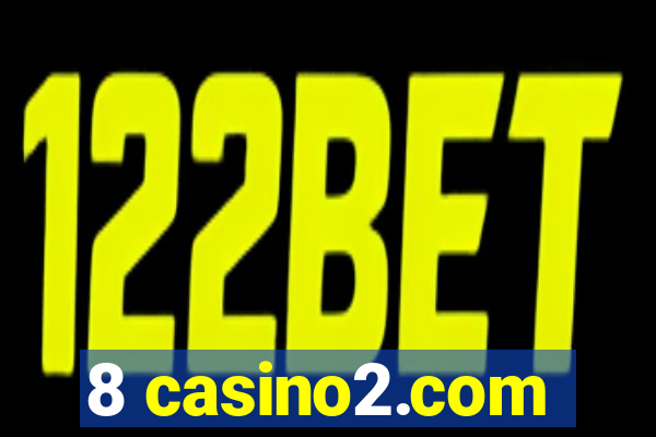 8 casino2.com